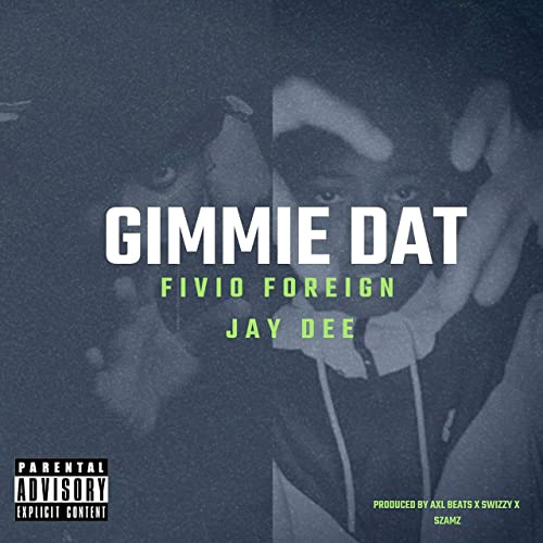Fivio Foreign & Jay Dee – Gimmie Dat (Instrumental)